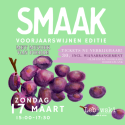SMAAK X Lebowksi- Voorjaarswijnen editie 