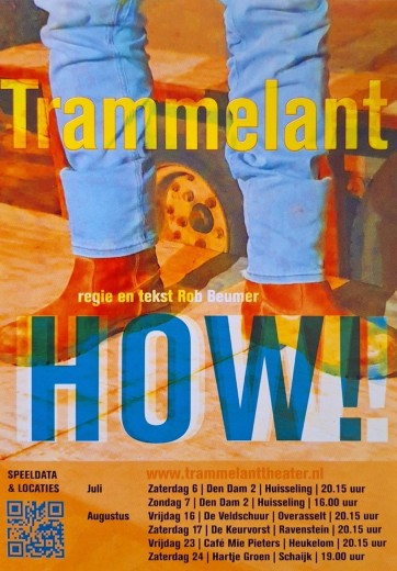 Muziektheatergezelschap ‘Trammelant’ met ‘How’