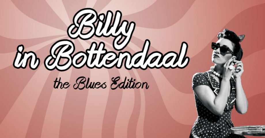 Billy in Bottendaal, the Blues Edition